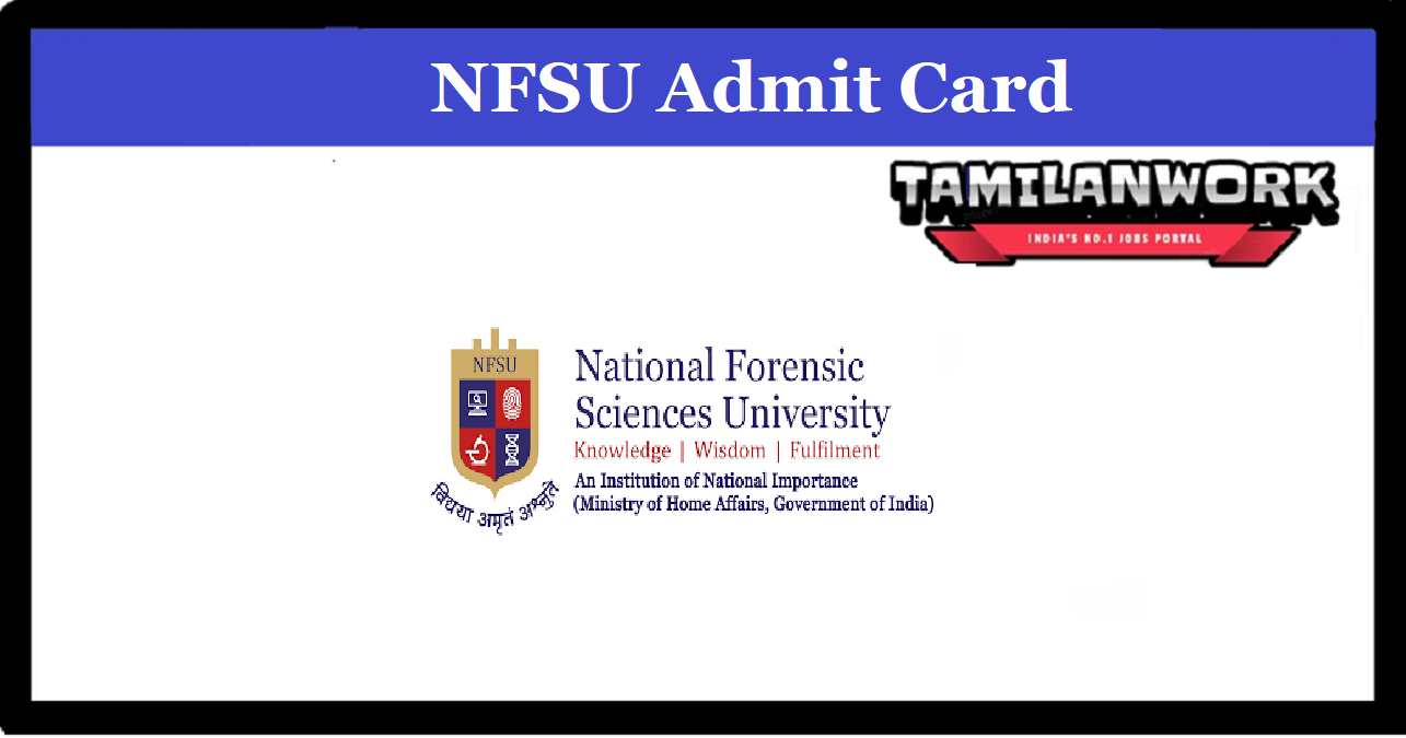 NFSU Entrance Admit Card