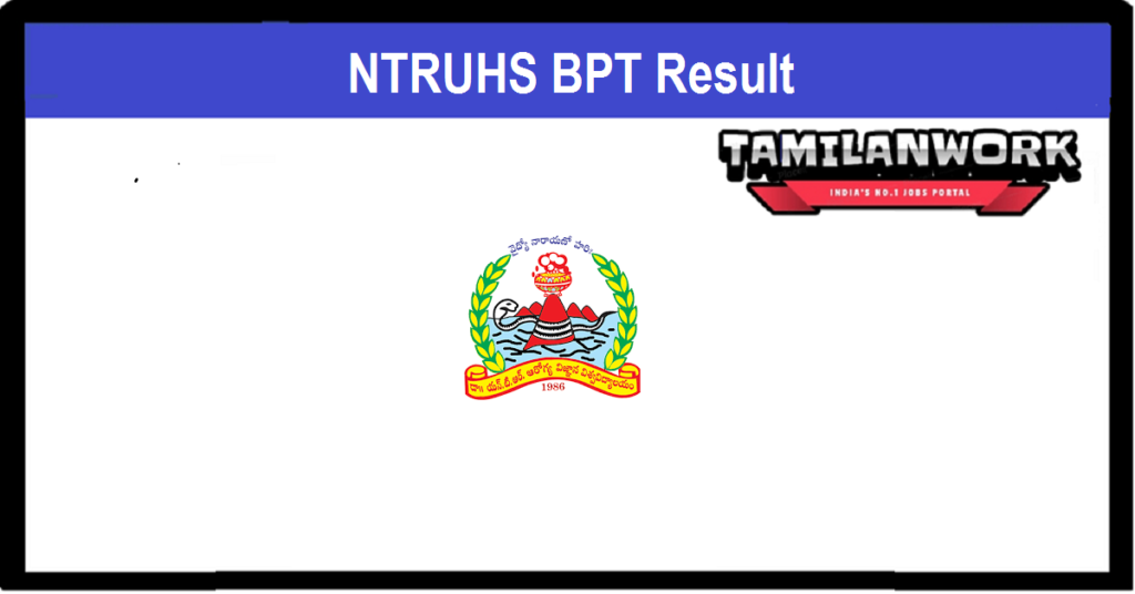 NTRUHS BPT Results 2023, Check www.ntruhs.ap.nic.in BPT Results