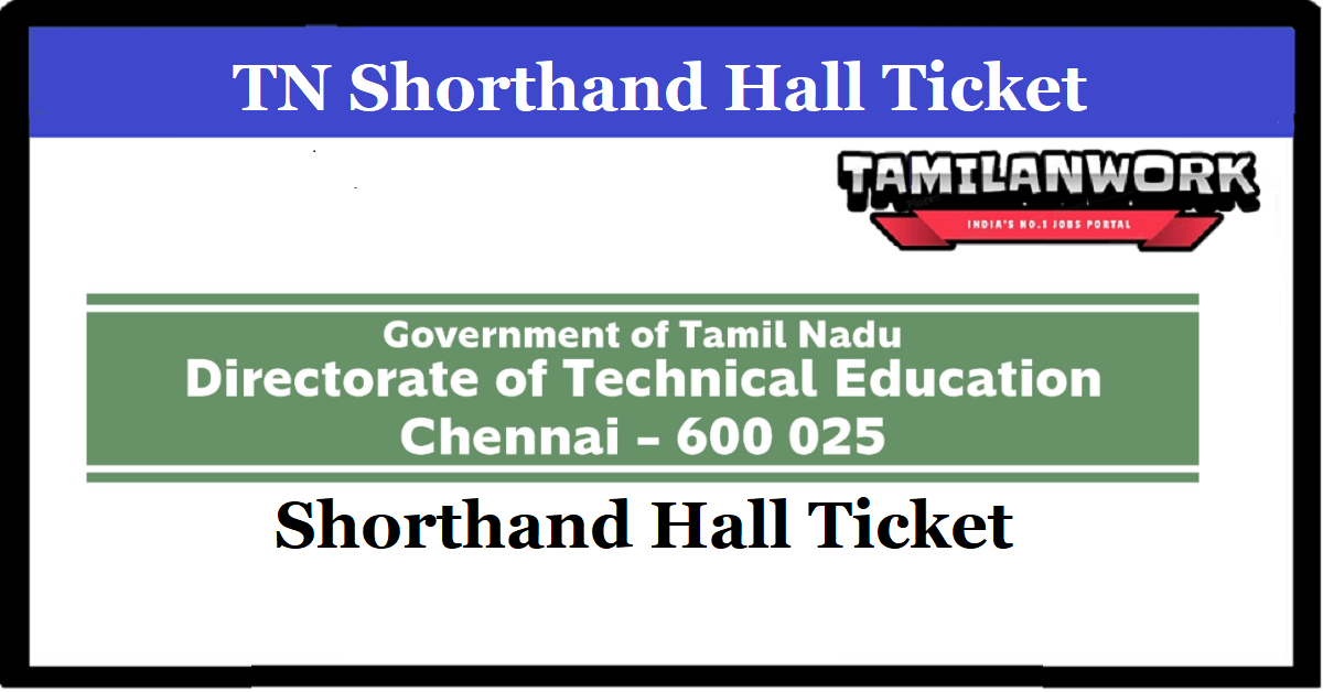 TN Shorthand Exam Hall Ticket 2022