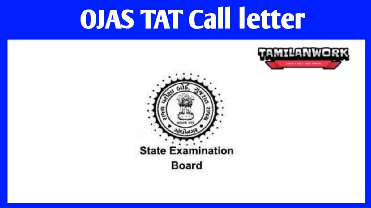 OJAS TAT 1 Call Letter 2023 Download OJAS TAT Call Letter OJAS TAT 1 Call Letter 2023