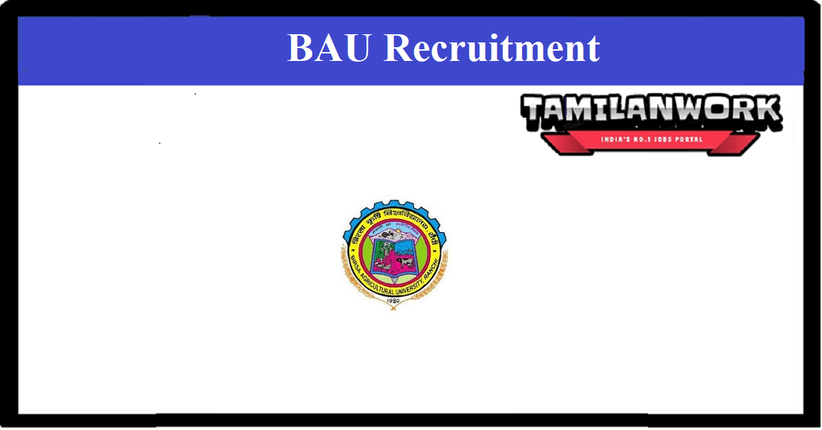 Birsa Agricultural University Recruitment