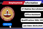 IIT Madras Recruitment 2025 Apply Office Assistant Jobs