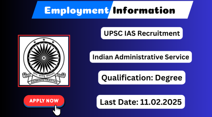 UPSC IAS Recruitment 2025