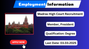 Madras High Court Member Recruitment 2025