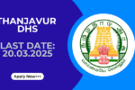 Thanjavur DHS Recruitment 2025 Apply Lab Technician Posts