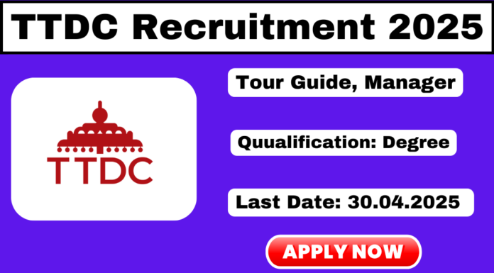 TTDC Recruitment 2025