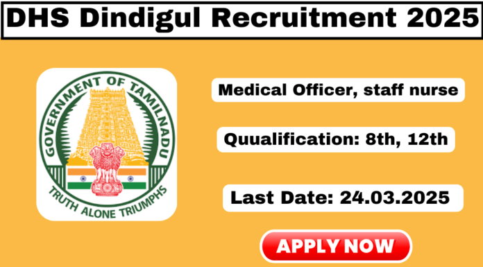 DHS Dindigul Recruitment 2025